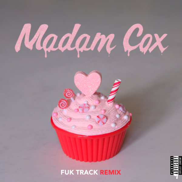 madam cox fuk track remix