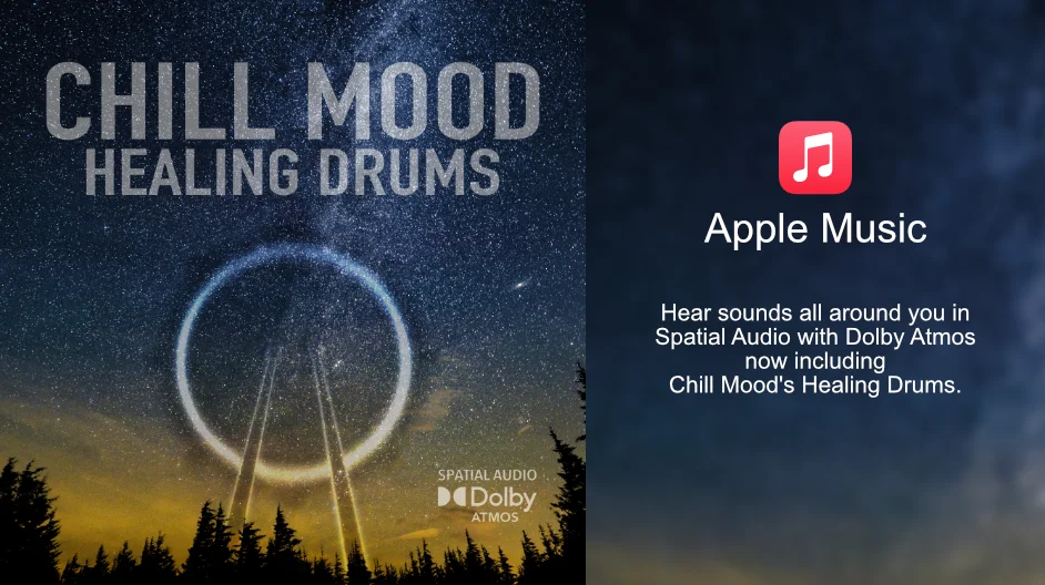 Upgrade your music experience with Apple Music's Spatial Audio. Feel like you're surrounded by your favorite artists in the same room with Dolby Atmos. Immerse yourself in Chill Mood's Healing Drums, now available in Spatial Audio. Plus, enjoy unparalleled clarity and depth with amazing lossless audio. Sign up for Apple Music today and take your music to a whole new level.