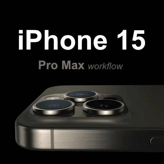 iPhone 15 Pro Max Workflow post