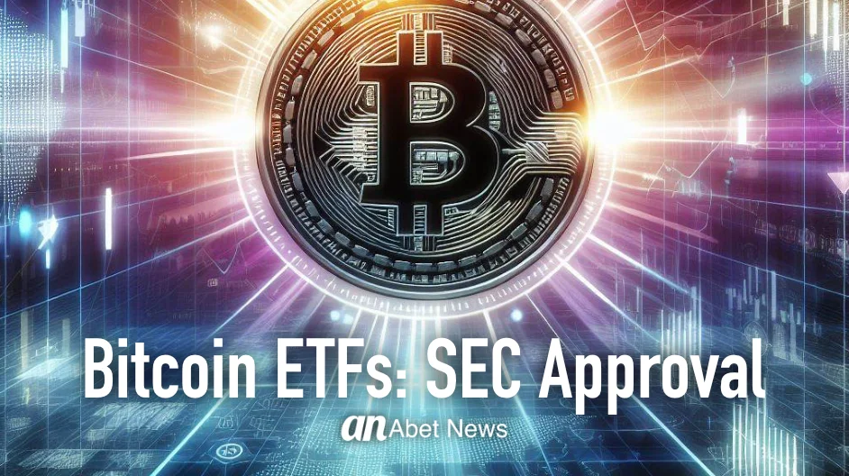 Bitcoin ETFs SEC Approval banner