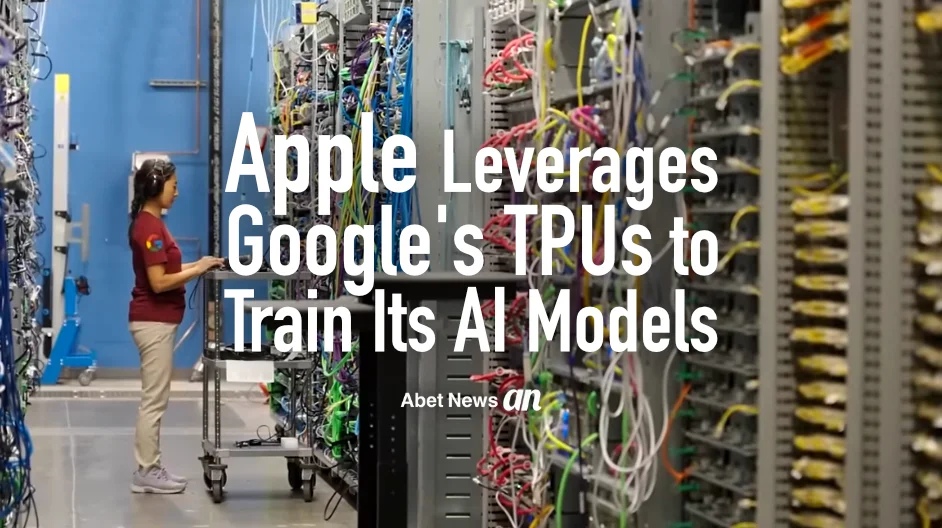 Apple Leverages Google's TPUs to Train Its AI Models banner