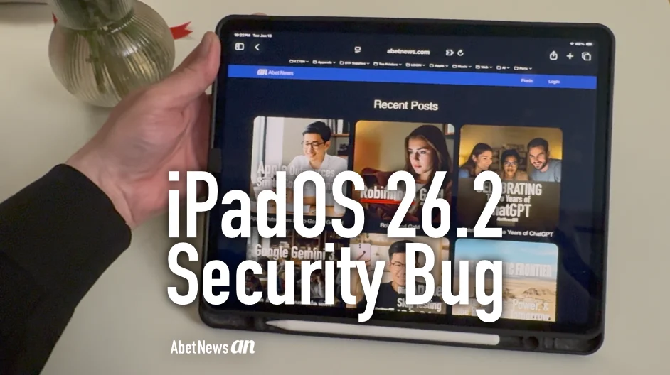 iPadOS 26.2 Security Bug.