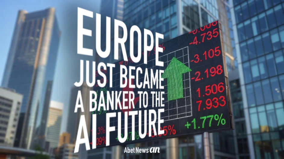 Europe Becomes a Key Financier of the AI Future After Alphabet’s Bond Deal