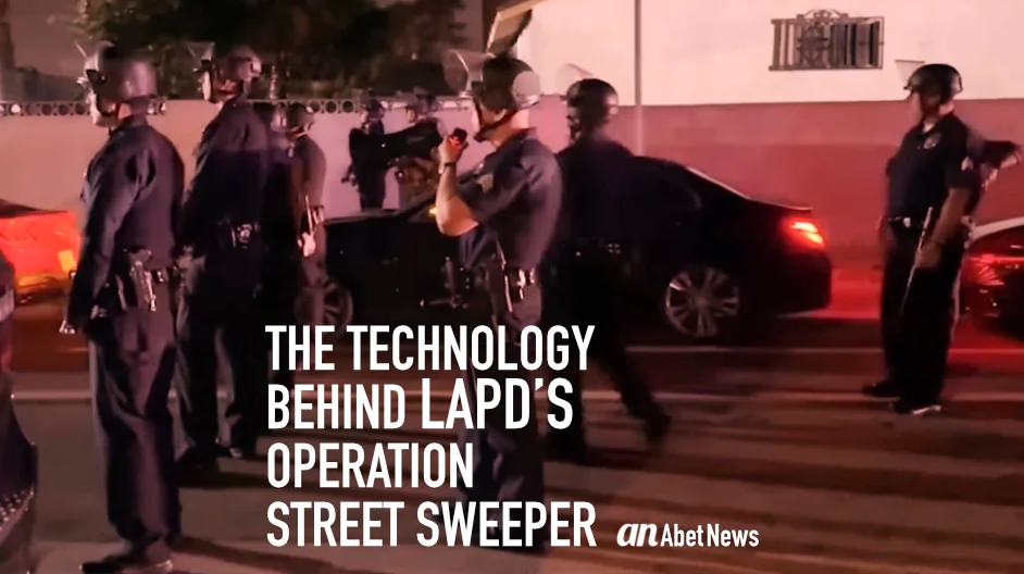 The Technology Behind LAPD’s Operation Street Sweeper. Cover art